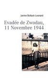 Evadée de Zwodau, 11 Novembre 1944