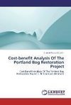 Cost-benefit Analysis Of The Portland Bog Restoration Project