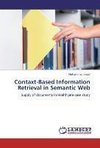 Contaxt-Based Information Retrieval in Semantic Web