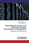 Stock Market Crashes and Subsequent Policy Prescriptions in Bangladesh