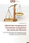 Liberté des marginaux et Convention européenne des droits de l'Homme