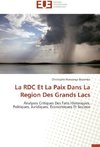 La RDC Et La Paix Dans La Region Des Grands Lacs