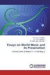 Essays on World Music and its Preservation