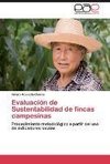 Evaluación de Sustentabilidad de fincas campesinas