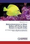 Bioluminescence in Silver Bellies off Porto Novo Waters in South India