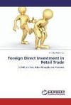 Foreign Direct Investment in Retail Trade