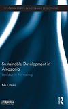 Sustainable Development in Amazonia