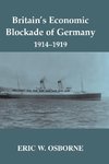 Britain's Economic Blockade of Germany, 1914-1919