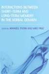 Interactions Between Short-Term and Long-Term Memory in the Verbal Domain