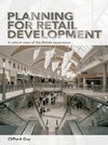 Guy, C: Planning for Retail Development