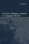 Lum, C: Scientific Thinking in Speech and Language Therapy