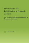 Structuralism and Individualism in Economic Analysis