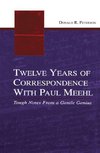 Peterson, D: Twelve Years of Correspondence With Paul Meehl