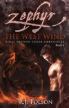 Zephyr The West Wind Final Edition (Chaos Chronicles