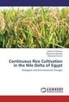 Continuous Rice Cultivation in the Nile Delta of Egypt