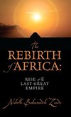 The Rebirth of Africa