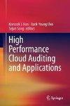 High Performance Cloud Auditing and Applications