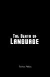 The Death of Language