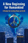 A New Beginning for Humankind