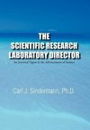 The Scientific Research Laboratory Director