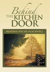 Behind the Kitchen Door