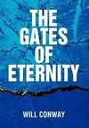 The Gates of Eternity