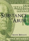 Substance of Abuse