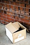 A Cardboard Heart