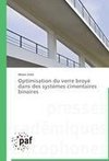 Optimisation du verre broyé dans des systèmes cimentaires binaires