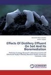 Effects Of Distillery Effluent On Soil And Its Bioremediation