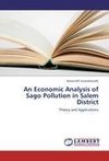 An Economic Analysis of Sago Pollution in Salem District