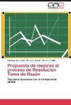 Propuesta de mejoras al proceso de Resolución Toma de Razón