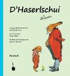 D'Haserlschui. Die Häschenschule -- bairisch