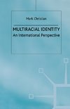 Multiracial Identity