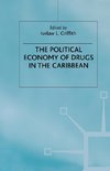 The Political Economy of Drugs in the Caribbean