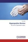 Hypospadias Review