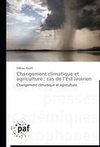 Changement climatique et agriculture : cas de l'Est ivoirien