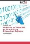 Detección de Similitudes en Jerarquías de Bytecode de Software