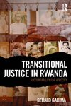 Transitional Justice in Rwanda