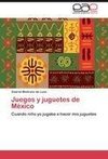 Juegos y juguetes de México