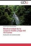 Biodiversidad de la cuenca media y baja del río Cunas