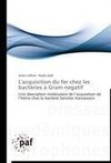 L'acquisition du fer chez les bactéries à Gram négatif