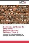 Gestión de contratos de obra de las Administraciones Públicas. Tomo II