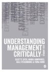 Understanding Management Critically