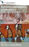 Environment and Citizenship in Latin America