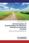 An Evaluation of Sustainability for Obafemi Awolowo University Campus