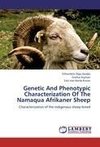 Genetic And Phenotypic Characterization Of The Namaqua Afrikaner Sheep