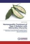 Homoeopathic Treatment of Type 2 Diabetes with Momordica Charantia