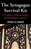 The Synagogue Survival Kit