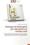 Stockage de l'hydrogène par adsorption sur charbon actif